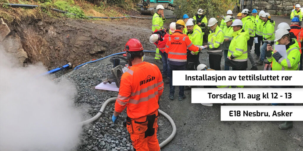 Se installasjon av tettilsluttet rør i Asker 11. august